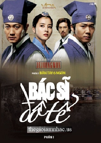 Phim Bo Han Quoc - Bac Si Do Te . Phan 1 - 8 Dia