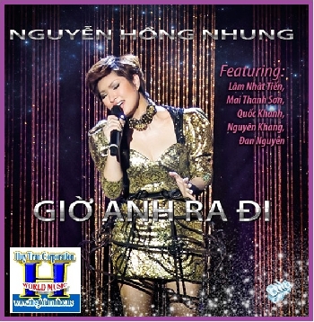 0001 - CD Nguyễn Hồng Nhung :Giờ Anh Ra Đi