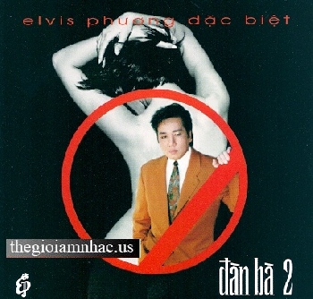 Dan Ba 2 - Elvis Phuong