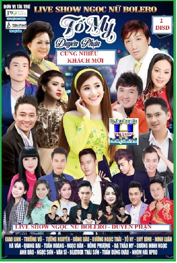 +  A  -   DVD Live Show Tố My :Duyên Phận (2 Dĩa)