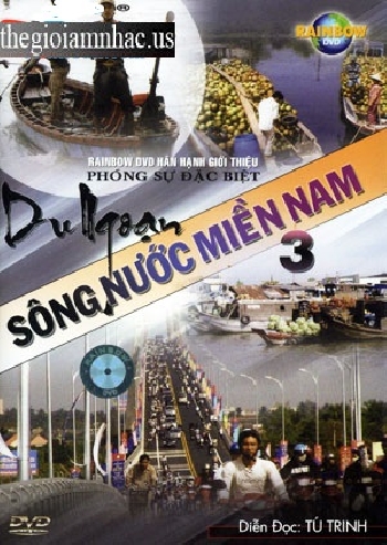 Phong Su : Du Ngoan Song Nuoc Mien Nam 3.