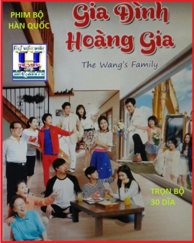 +     A-Phim Bộ HQ :Gia Đình Hoàng Gia (Bộ 32 Dĩa)