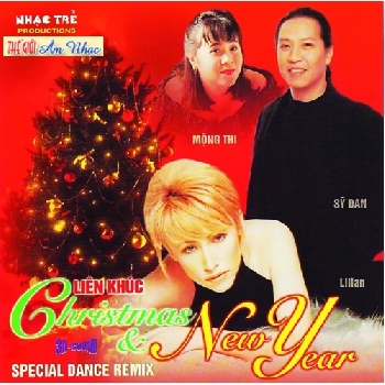 2 - CD Lien Khuc Christmas & New Year (Special Dance Remix)