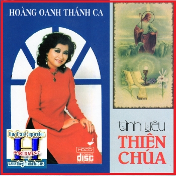 +CD Hoàng Oanh Thánh Ca-Tình Yêu Thiên Chúa