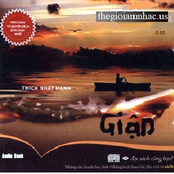 CD Truyen Ngan: Gian - Thich Nhat Hanh