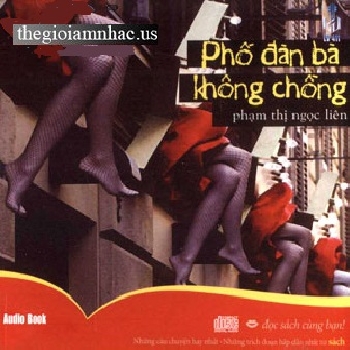 CD Truyen Ngan: Pho Dan Ba Khong Chong - Pham Thi Ngoc Lien