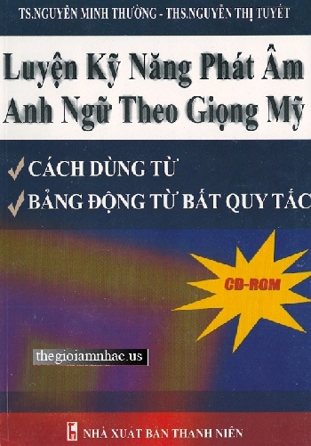 Luyen Ky Nang Phat Am Anh Ngu Theo Giong My