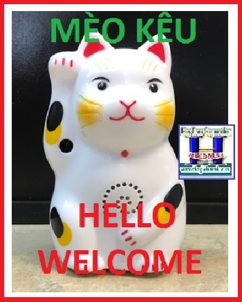+ A - Mèo Kêu Hello Welcome (Có 2 Ngôn Ngữ)