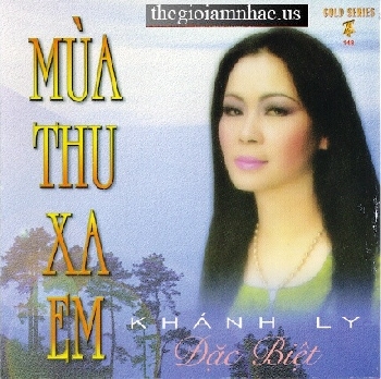 Mua Thu Xa Em - Khanh Ly Dac Biet