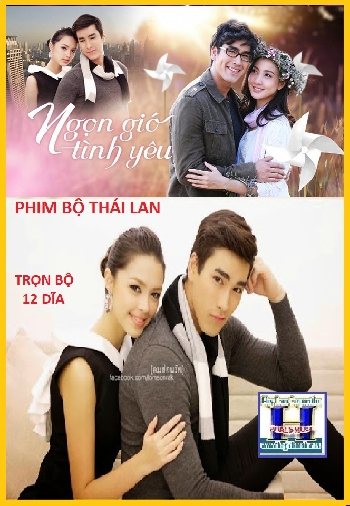 +  A   -   Phim Bộ TL : Ngọn Gió Tình Yêu (Bộ 12 Dĩa)