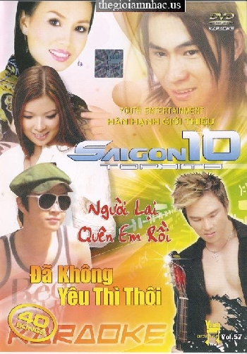 Saigon Top Hits 10 - Nguoi Lai Quen Em Roi