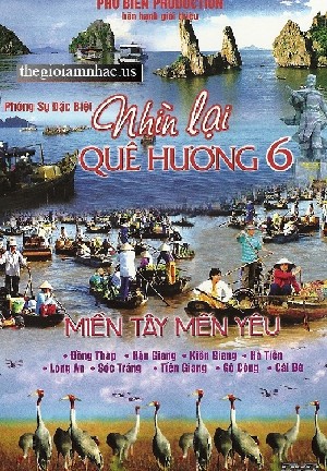 Nhin Lai Que Huong 6