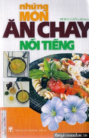 Nhung Mon An Chay Noi Tieng - The Hung