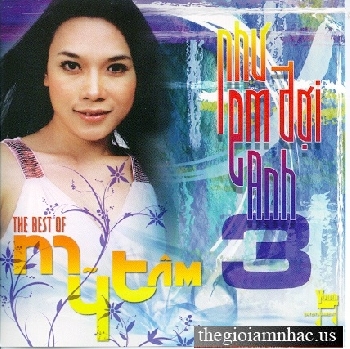 Nhu Em Doi Anh - The Best Of My Tam 3