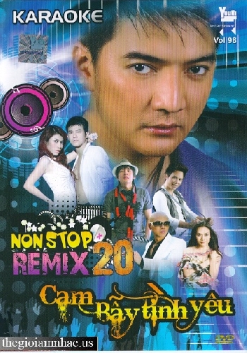 Cạm Bẫy Tình Yêu Non Stop Remix 20