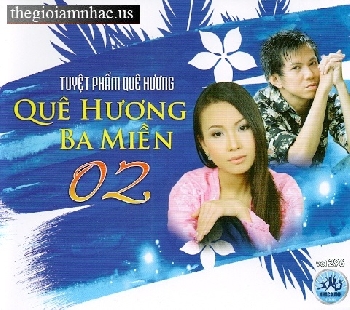 CD Tuyet Pham - Que Huong Ba Mien 2.