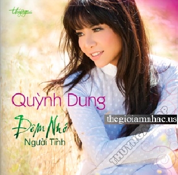 CD Quynh Dung - Dem Nho Nguoi Tinh .