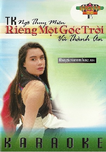 Rieng Mot Goc Troi - Tinh Khuc Ngo Thuy Mien, Vu Thanh An