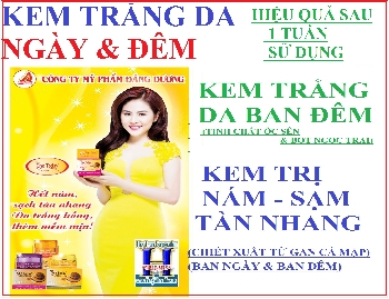 Kem Trắng Da Ban Đêm & Kem Trị Nám,Sạm,Tàn Nhang.