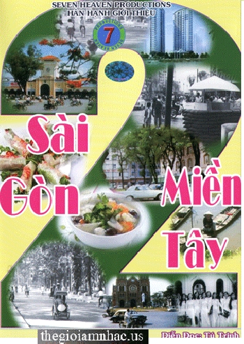 Phong Su - Sai Gon Mien Tay 2 ( Dien Doc Tu Trinh )