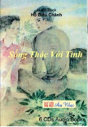 CD Truyen Doc Ho Bieu Chanh :Song voi Thac Tinh (6 Dia)