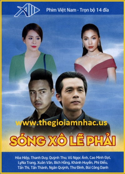 +          A-Phim Bộ VN:Sóng Xô Lẻ Phải(Bộ 14 Dĩa)