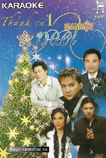 Giai Dieu Noel - Thanh Ca 1 Karaoke