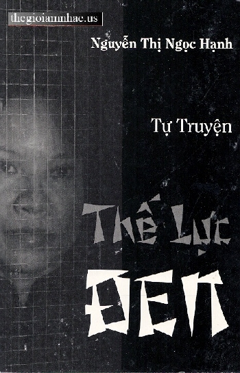 Tu Truyen :The Luc Den (Nguyen ngoc Hanh)