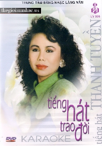 Tieng Hat Trao Doi - Thanh Tuyen