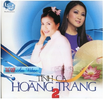 01 - CD Tinh Ca Hoang Trang 2