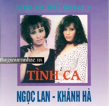 Tinh Ca - Khanh Ha & Ngoc Lan