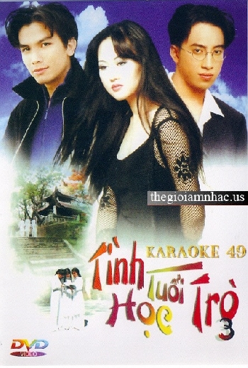 Tinh Tuoi Hoc Tro 3 - Karaoke 49