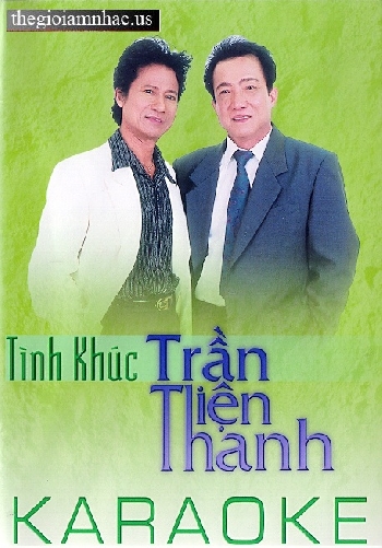 Tinh Khuc Tran Thien Thanh - Karaoke