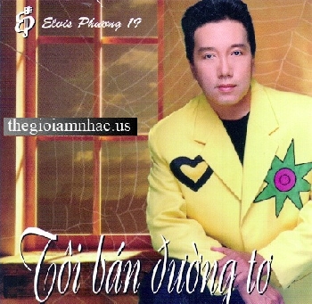 Toi Ban Duong To - Elvis Phuong