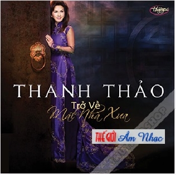 0001 - CD Tro Ve Mai Nha xua (Thanh Thao)