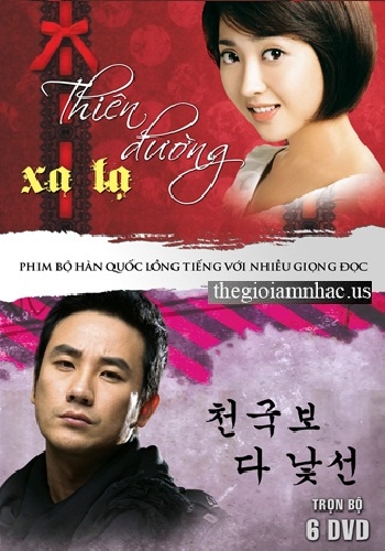 Phim Bo Han Quoc -Thien Duong Xa La (Tron Bo 6 Dia)