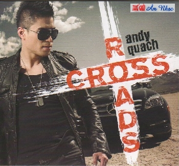 1 - CD Andy Quach : Cross Roads.