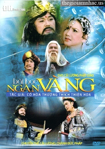 DVD Cai Luong Phat Giao - BAI HOC NGAN VANG.