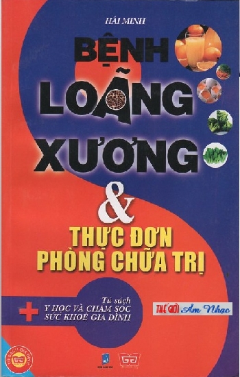 Sach : Benh Loan Xuong & Thuc Don Phong Chua Tri