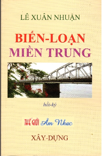 01 - Sach :Bien Loan Mien Trung (Le Xuan Nhuan)