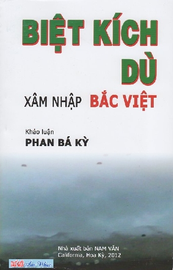 1 - Sach "Biet Kich Du - Xam Nhap Bac Viet" - Phan Ba Ky.