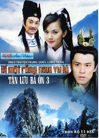 Phim Bo :Tan Luu Ba On 3 - Bi Mat Rong Nam Vu Ky (Tron Bo 11 Dia