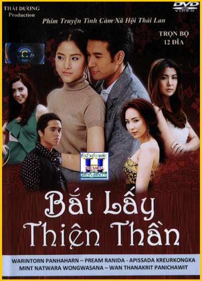 +   A - Phim Bộ TL :Bắt Lấy Thiên Thần (Bộ 12 Dĩa)