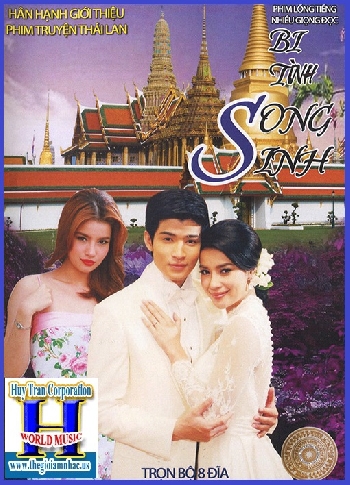 +Phim Bộ Thái Lan:Bi Tình Song Sinh(Trọn Bộ 8 Dĩa)