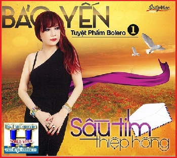 + A -   CD Bảo yến :Tuyệt Phẩm Bolero 1:Sầu Tím Thiệp Hồng.