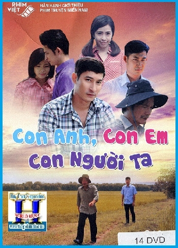 + A - Phim Bộ Việt Nam:Con Anh Con Em Con Người Ta(Bộ 14 Dĩa)