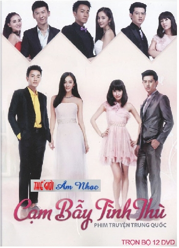 0001 - Phim Bo Trung Quoc :Cam Bay Tinh Thu (Tron Bo 12 Dia)