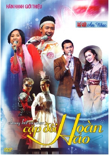 1 - Dvd Chung Ket Chuong Trinh : Cap Doi Hoan Hao.