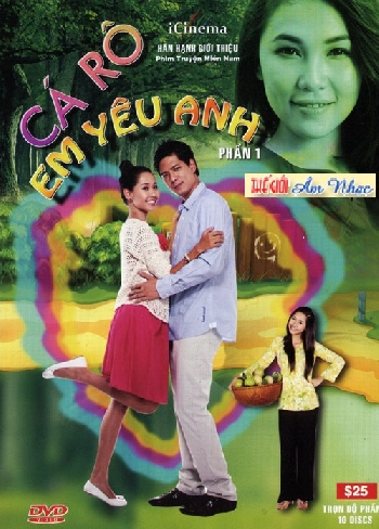 1 - Phim Bo Viet Nam :Ca Ro Em Yeu Anh .Phan1 (Tron Bo 10 Dia)