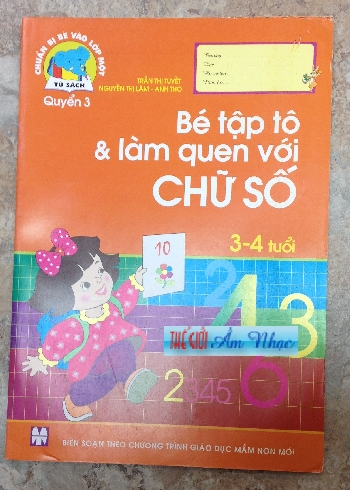 01 - Book :Be Tap To & Lam Quen Voi Chu So